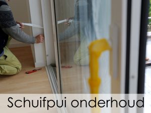 schuifpui onderhoud